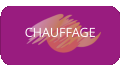 CHAUFFAGE