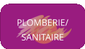 PLOMBERIE/ SANITAIRE